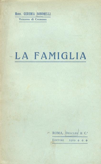 La famiglia - Geremia Bonomelli - copertina