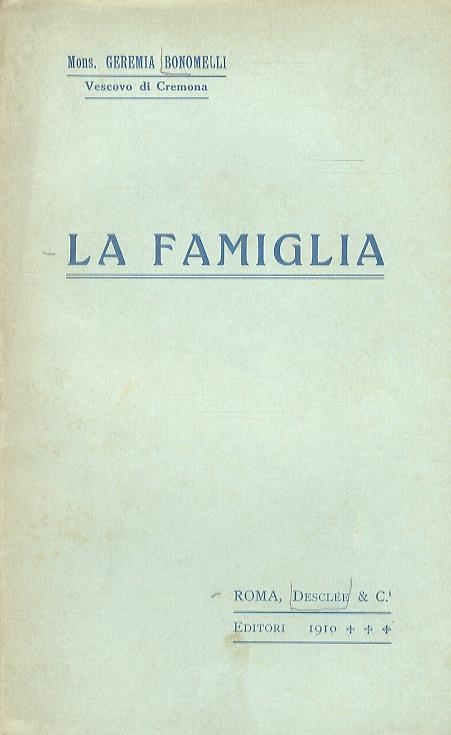 La famiglia - Geremia Bonomelli - copertina