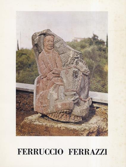 Ferruccio Ferrazzi scultore - Emanuela Carli - copertina