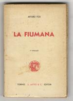 La Fiumana. IV migliaio