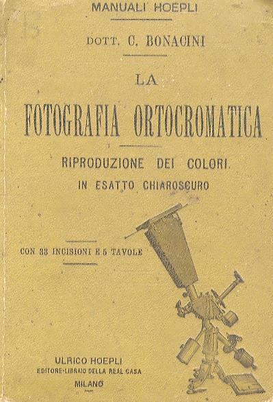 La fotografia ortocromatica - Carlo Bonacini - copertina