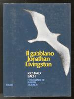 Il gabbiano Jonathan Livingston. Fotografie di R. Munson