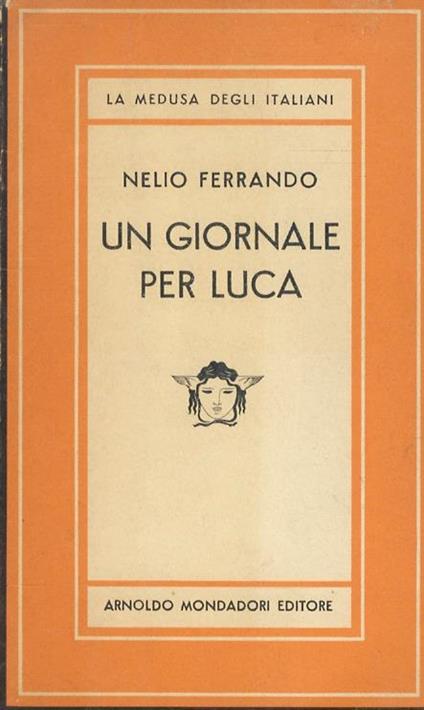 Un giornale per Luca - Nelio Ferrando - copertina