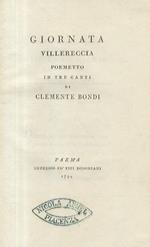 Giornata villereccia poemetto in tre canti di Clemente Bondi. Parma, impresso cò tipi bodoniani, 1794, pp. 2, IX, 3, 62, 2. Brooks 538. Legato con: BONDI Clemente. Cantate e sonetti XII morali di Clemente Bondi. Parma, cò tipi bodoniani, 1796, pp. 2, 53,