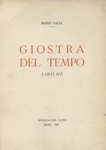 Giostra del tempo. Liriche. A cura di G. Alessandrini