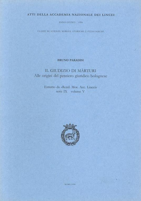 Il giudizio di Màrturi. Alle origini del pensiero giuridico bolognese - Bruno Paradisi - copertina