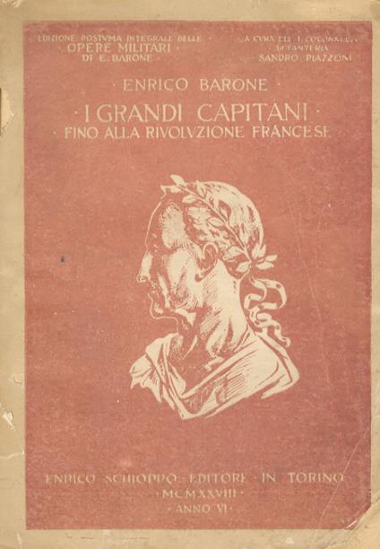 I grandi capitani sino alla rivoluzione francese - Enrico Barone - copertina