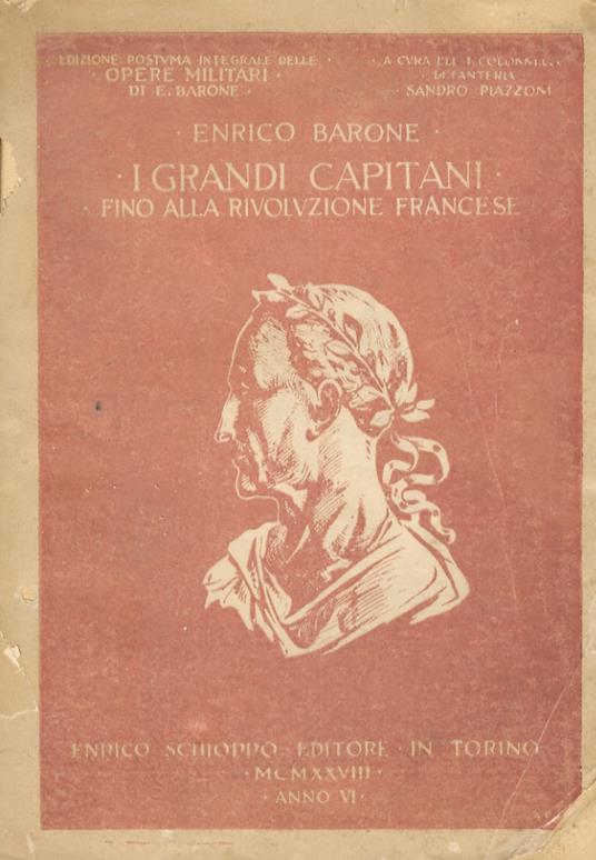 I grandi capitani sino alla rivoluzione francese - Enrico Barone - copertina