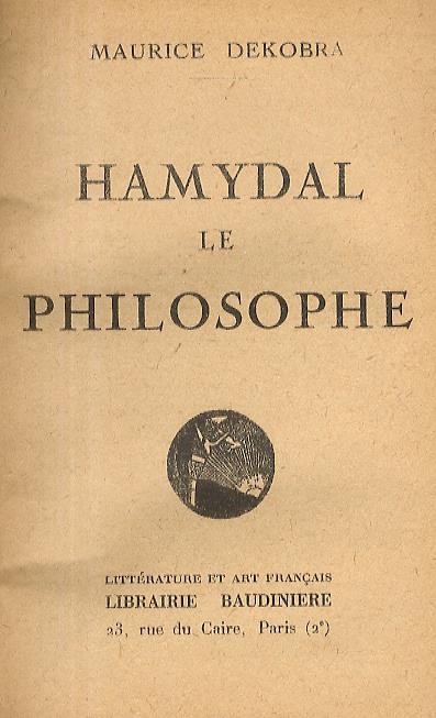 Hamydal le philosophe - Maurice Dekobra - copertina