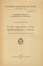 Le idee copernicane e il loro significato filosofico e culturale