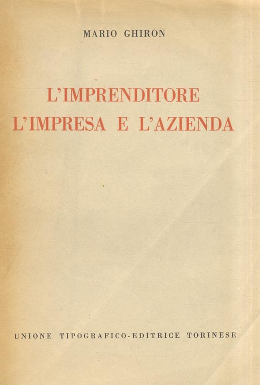 L' imprenditore, limpresa e lazienda - Mario Ghiron - copertina