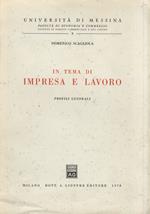 In tema di impresa e lavoro. Profili generali