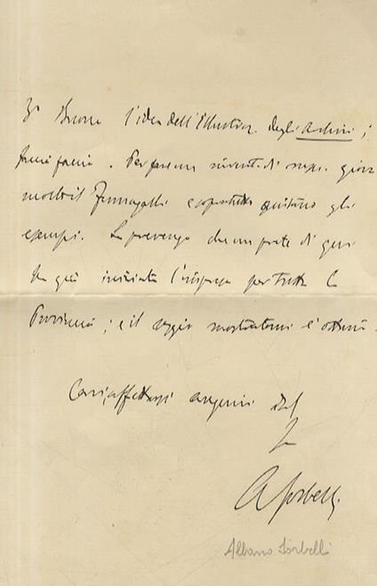 Lettera manoscritta autografa, firmata, stesa su tre facciate, su carta intestata Comune di Bologna, Biblioteca Comunale dell'Archiginnasio. Datata 31.XII.'903. Indirizzata a Carlo Emanuele Meotti arciprete di Gaggio Montano. La lettera verte intorno alla - Albano Sorbelli - copertina