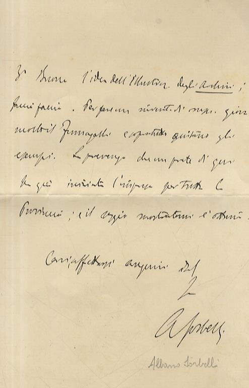 Lettera manoscritta autografa, firmata, stesa su tre facciate, su carta intestata Comune di Bologna, Biblioteca Comunale dell'Archiginnasio. Datata 31.XII.'903. Indirizzata a Carlo Emanuele Meotti arciprete di Gaggio Montano. La lettera verte intorno alla - Albano Sorbelli - copertina