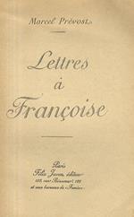 Lettres à Françoise