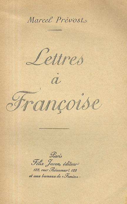 Lettres à Françoise - Marcel Prévost - copertina