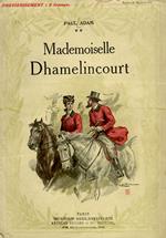 Mademoiselle Dhamelincourt. Illustrations d'après les aquarelles de Dutriac