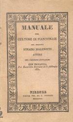 Manuale del cultore di piantonaie. Con una memoria sullo studio dell'agricoltura del proposto Ignazio Malenotti