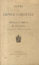 Melica e lirica del Settecento. Con altri studi di varia letteratura
