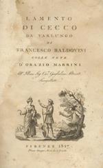 L' mento di Cecco da Varlungo. Colle note dOrazio Marrini. AllIllmo. Sig. Cav.re Guglielmo Altoviti Sangalletti