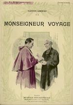 Monseigneur Voyage. Illustrations d'après les aquarellese de B. Tofani