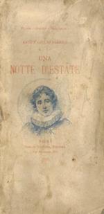 Una notte destate. Disegni di Gino De Bini. Incisioni del prof. E. Ballarini