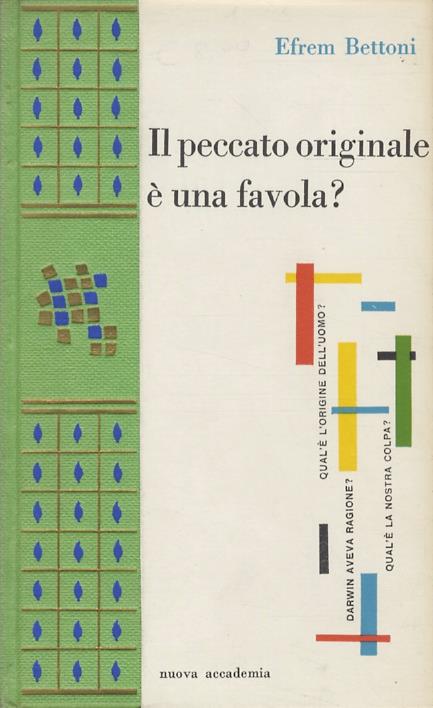 Il peccato originale è una favola? - Efrem Bettoni - copertina