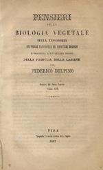 Pensieri sulla biologia vegetale sulla tassonomia sul valore tassonomico dei caratteri biologici e proposta di un genere nuovo della famiglia delle labiate, per Federico Delpino