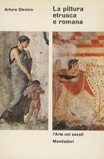 La pittura etrusca e romana