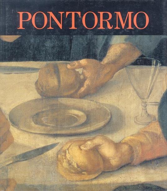 Pontormo e il suo tempo - Lapo Berti - copertina