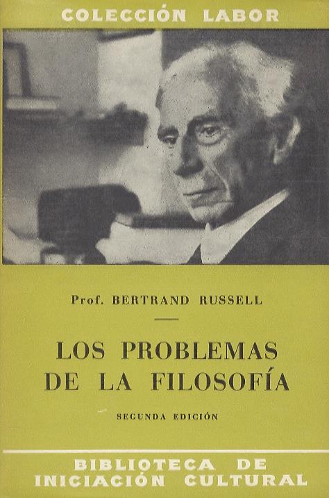 Los problemas de la filosofia. Segunda edición. Traducción del inglés por J. Xirau - Bertrand Russell - copertina