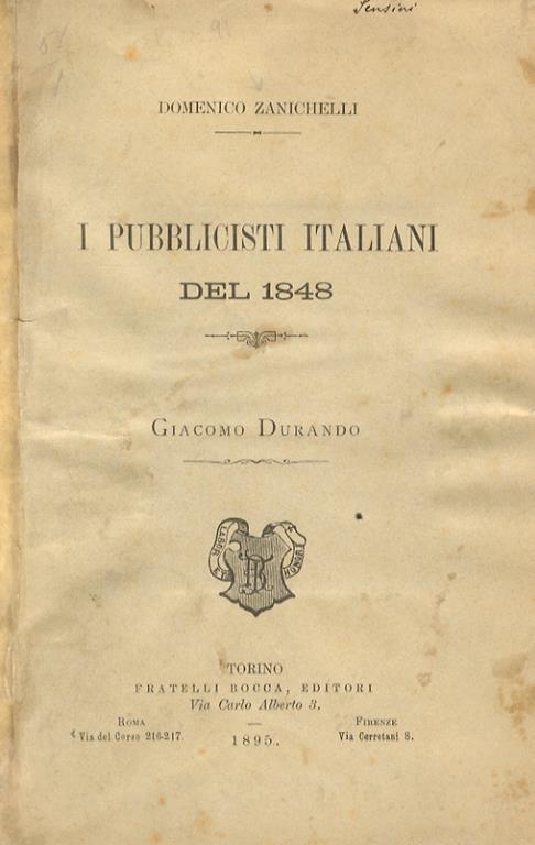I pubblicisti italiani del 1848: Giacomo Durando - Domenico Zanichelli - copertina