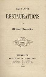 Les quatres restaurations