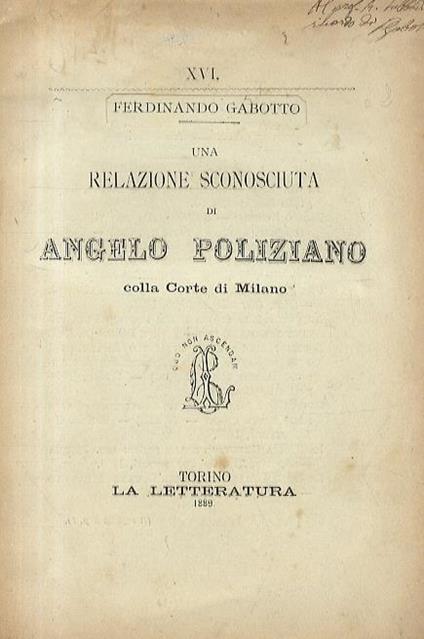 Una relazione sconosciuta di Angelo Poliziano con la corte di Milano - Ferdinando Gabotto - copertina