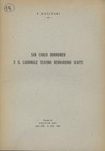 San Carlo Borromeo e il cardinale teatino Bernardino Scotti. Unito dello stesso: Il cardinale teatino Bernardino Scotti e la visita pastorale di Piacenza 1559-1568