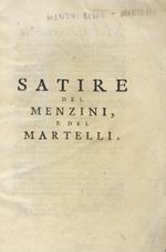 Satire del Menzini e del Martelli