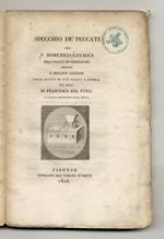 Specchio de peccati. Ridotto a miglior lezione, collaiuto di più testi a penna per opera di Francesco del Furia, accademico residente della Crusca