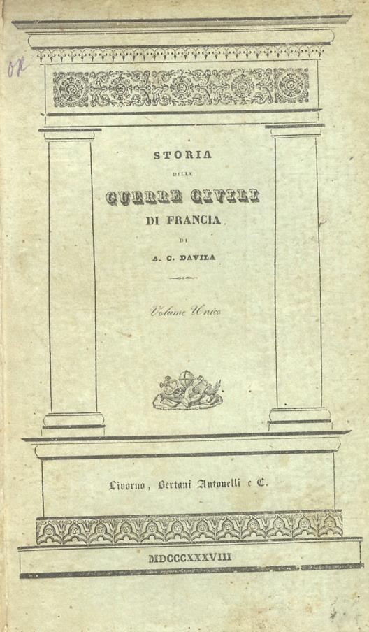 Storia delle Guerre Civili di Francia - Arrigo C. Davila - copertina