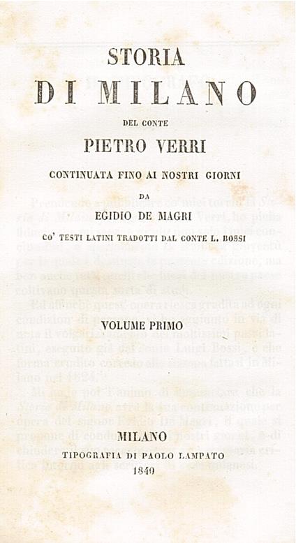 Storia di Milano continuata fino ai nostri giorni da Egidio De Magri cò testi latini tradotti da L. Bossi. Volume primo Volume secondo. Volume terzo. Volume quinto - Pietro Verri - copertina