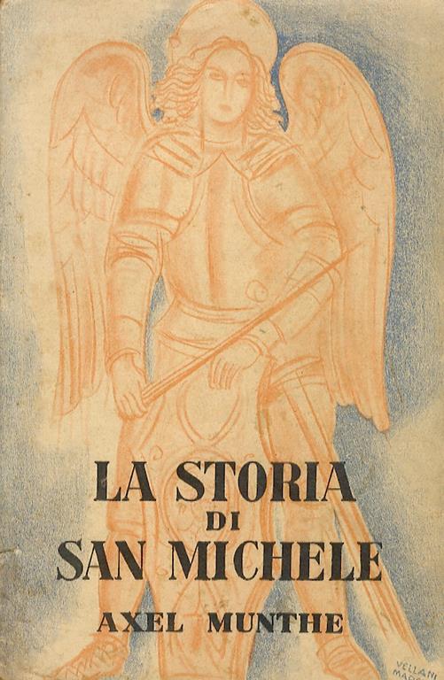 La storia di San Michele. Sesta edizione - Axel Munthe - copertina
