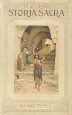 Storia sacra. Illustrata dai capolavori degli artisti più celebri