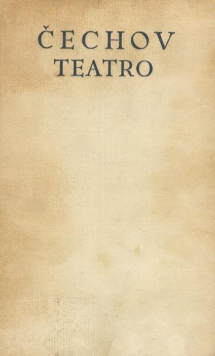Teatro - Anton Cechov - copertina