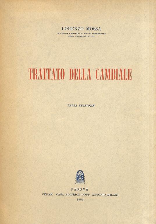 Trattato della cambiale - Lorenzo Mossa - copertina