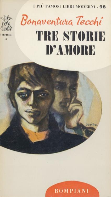 Tre storie d'amore - Bonaventura Tecchi - copertina
