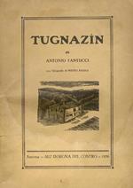 Tugnazin. Con xilografie di Pietro Parigi