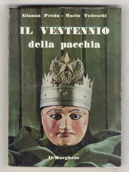 Il Ventennio della pacchia - Gianna Preda - copertina
