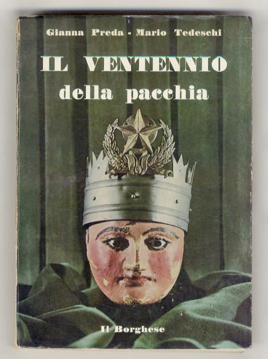 Il Ventennio della pacchia - Gianna Preda - copertina
