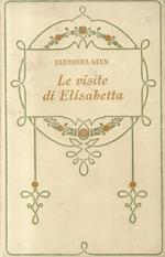 Le visite di Elisabetta