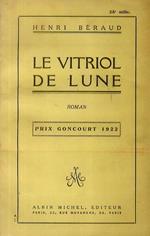 Le Vitriol de lune. Roman