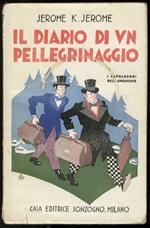 Il diario d'un pellegrinaggio. Traduzione di Silvio Spaventa Filippi